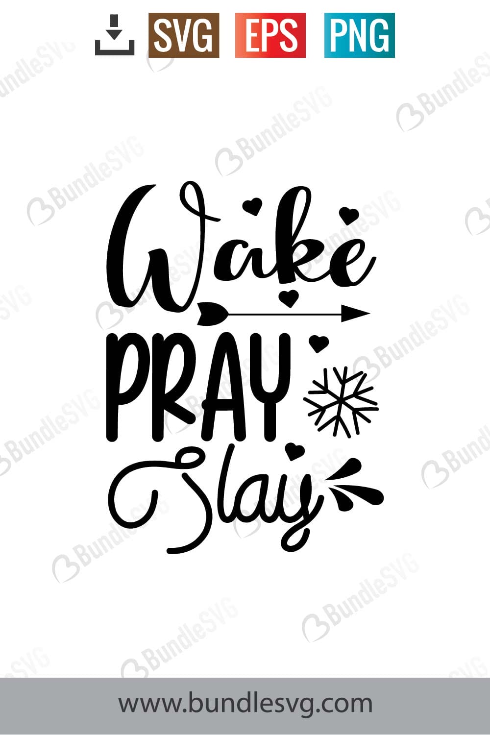 Wake Pray Slay SVG Cut Files