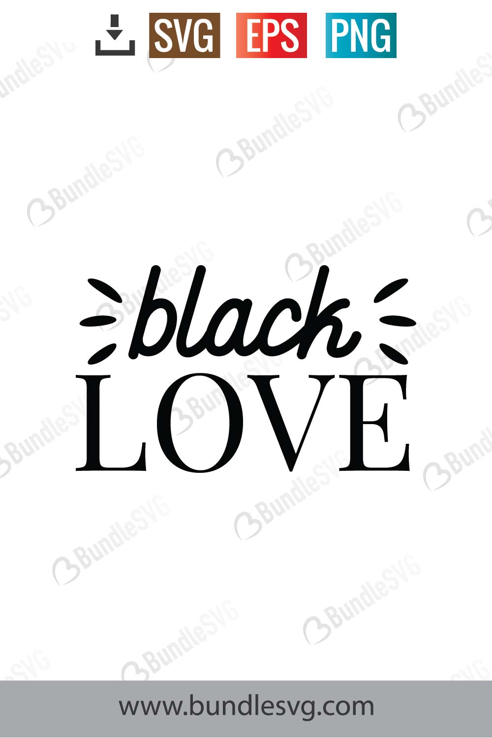 Black Love Svg
