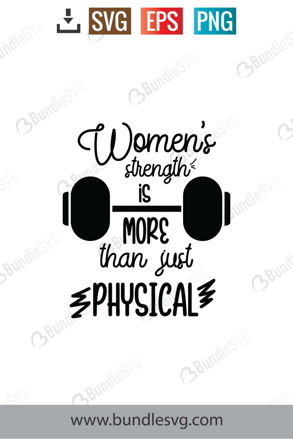 Women's Strength Is More Than Just Physical Svg