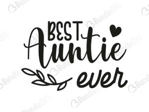 Best Auntie Ever Svg