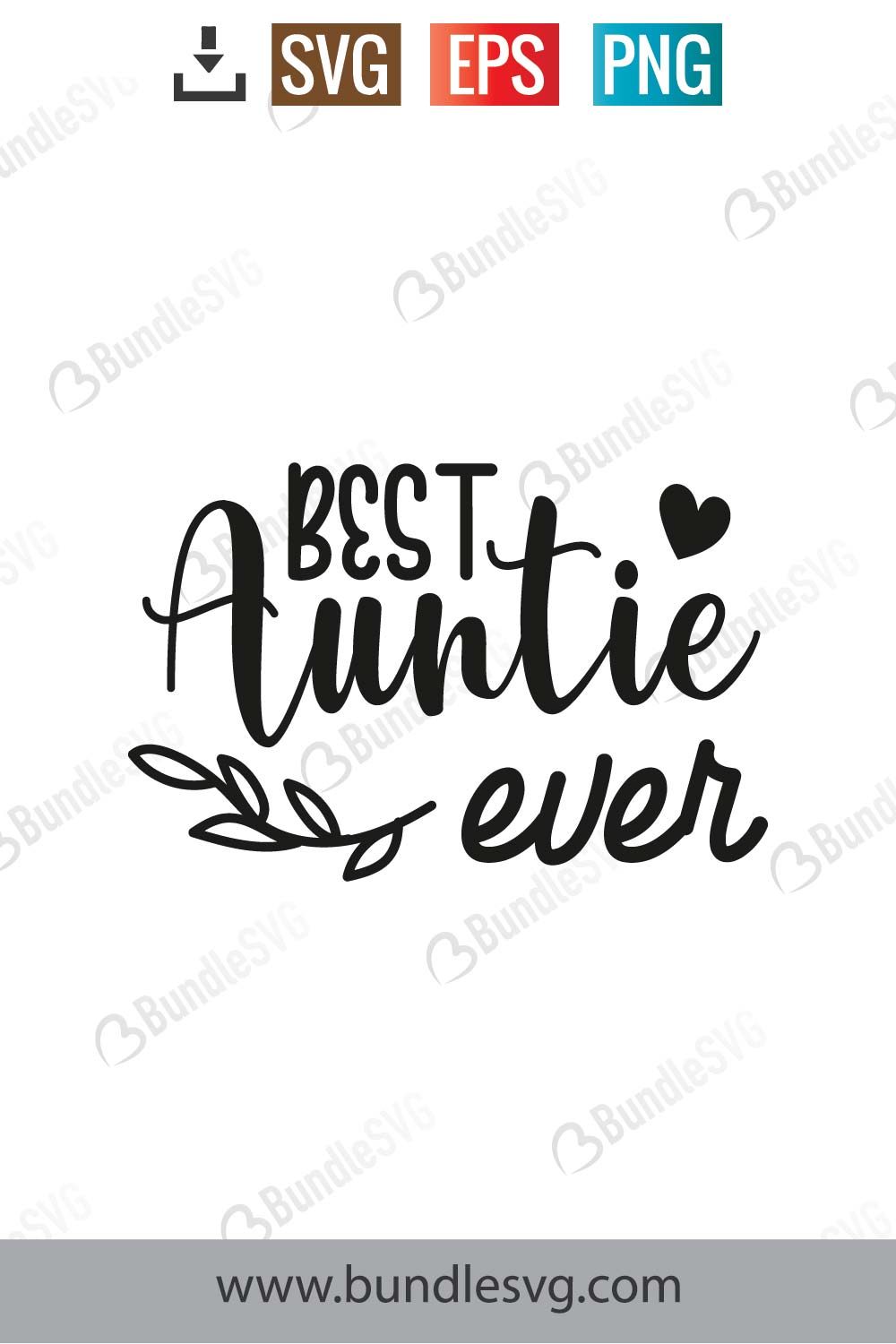 Best Auntie Ever Svg