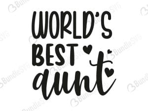 Worlds Best Aunt Svg