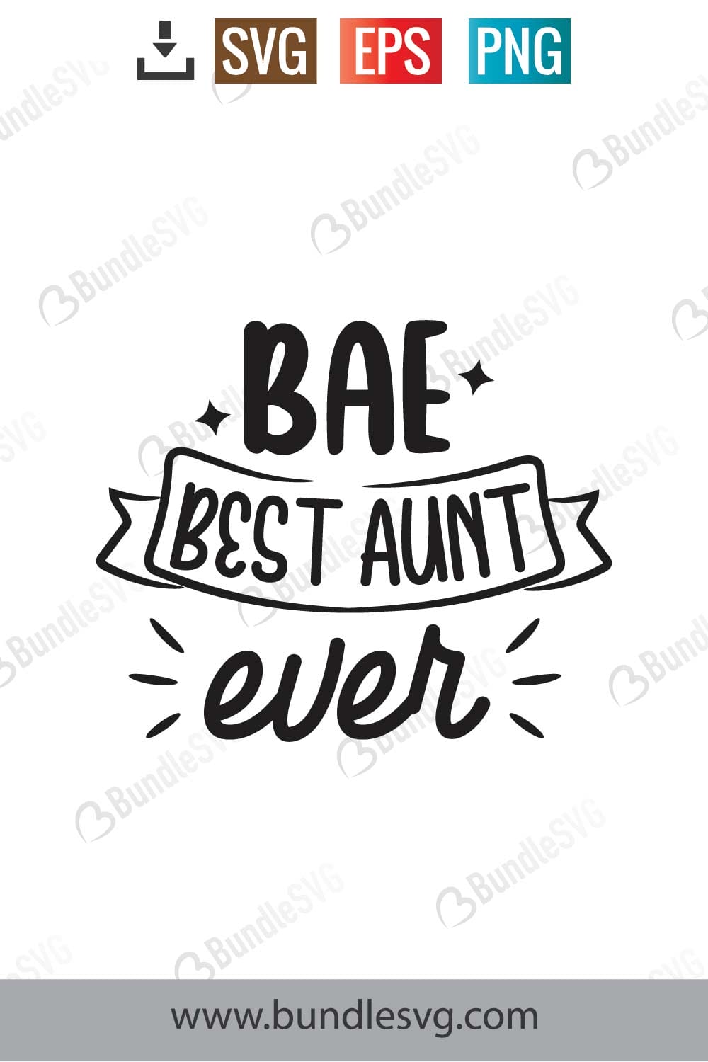 Bae Best Auntie Ever Svg