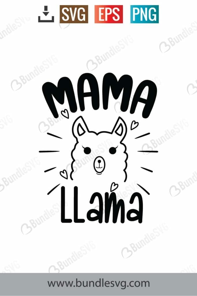 Mama Llama Svg Free Download | BundleSVG.com