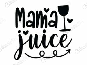 Mama Juice Svg