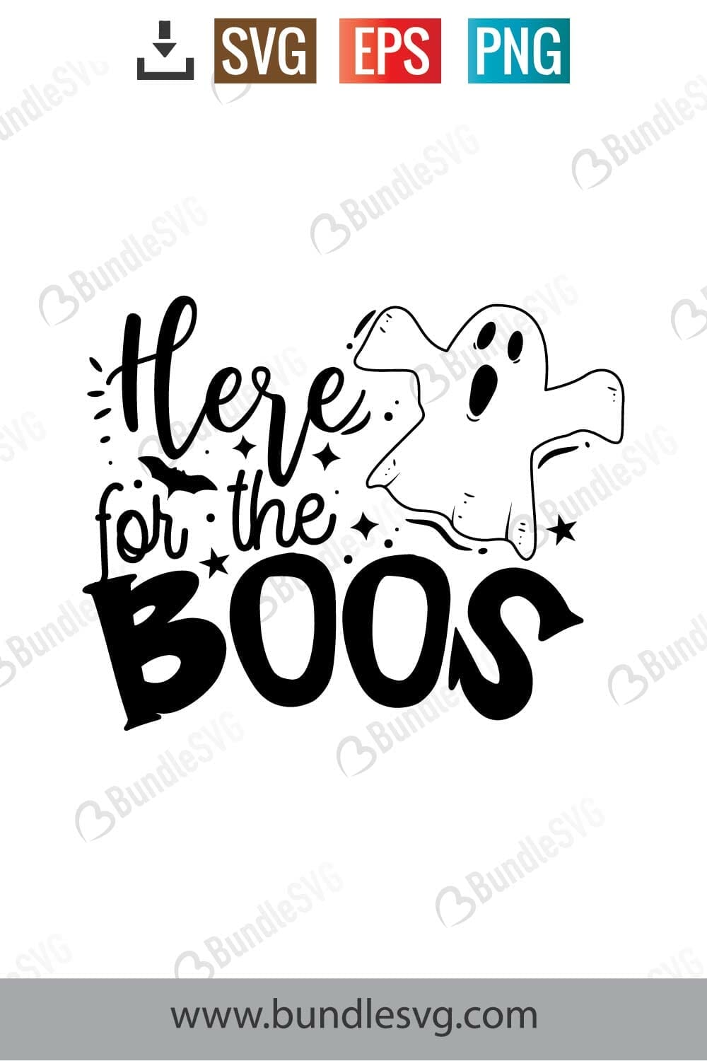 Here For The Boos Svg