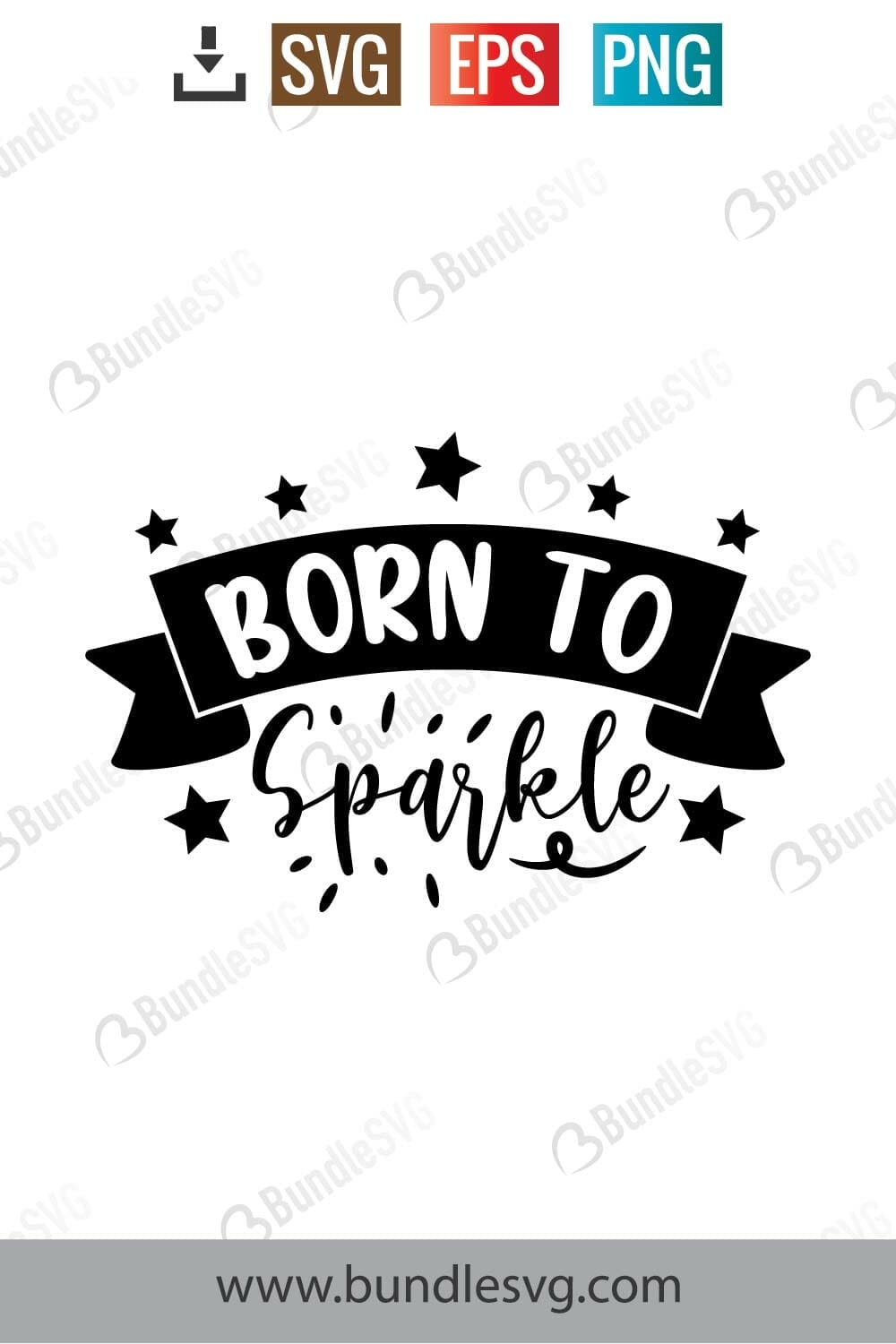 Born To Sparkle Svg