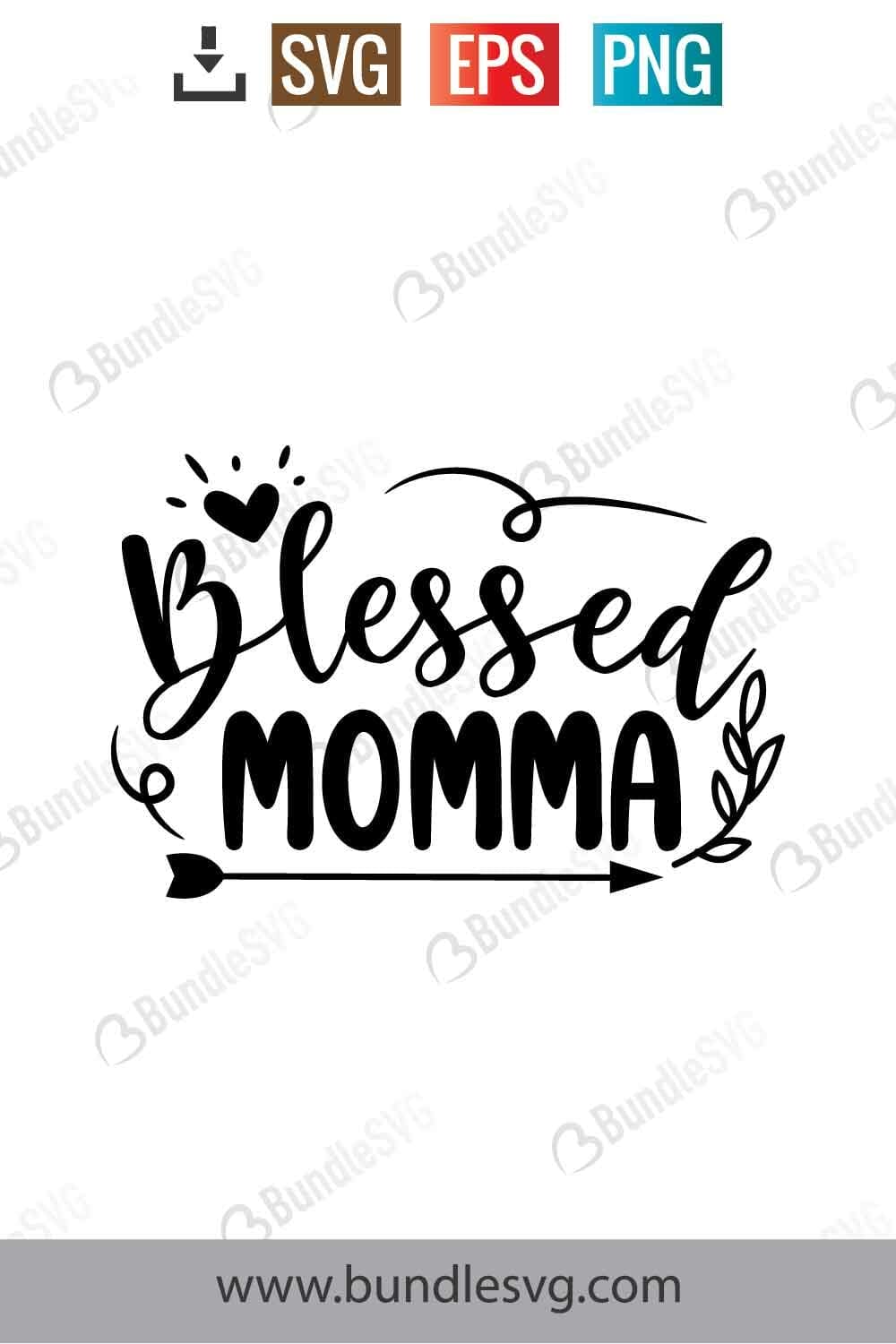 Blessed Momma Svg