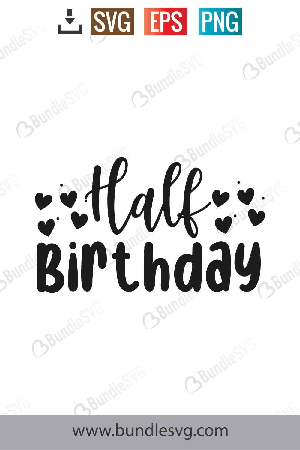 Half birthday svg free download bundlesvg