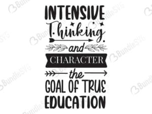 Intensive Thinking And Character - The Goal Of True Education Svg