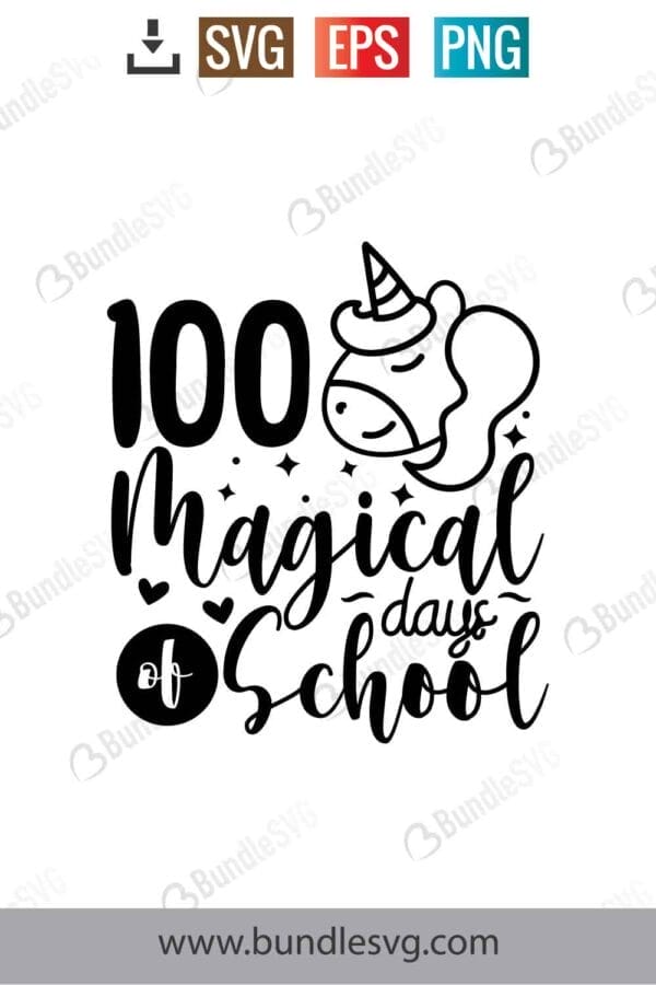 100 Magical Days Of School Svg