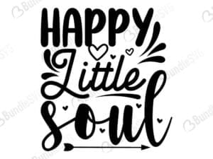 Happy Little Soul Svg