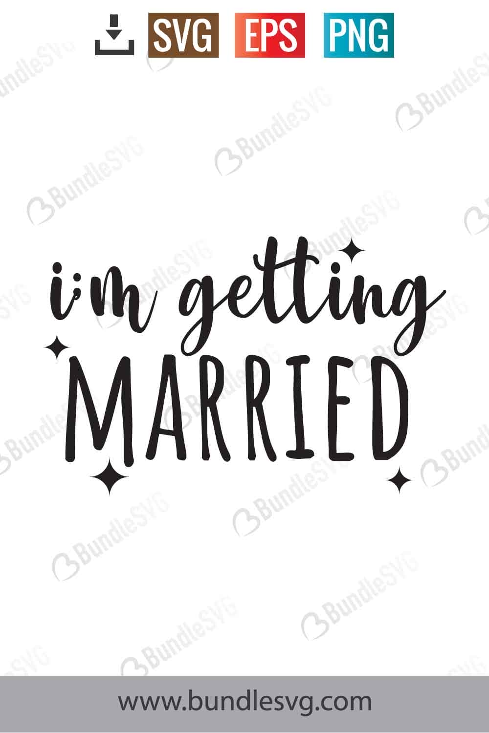 I'm Getting Married Svg