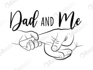 Daddy And Me Svg