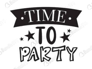 Time To Party Svg
