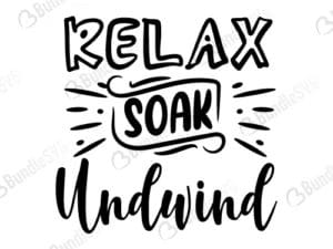 Relax Soak Unwind Svg