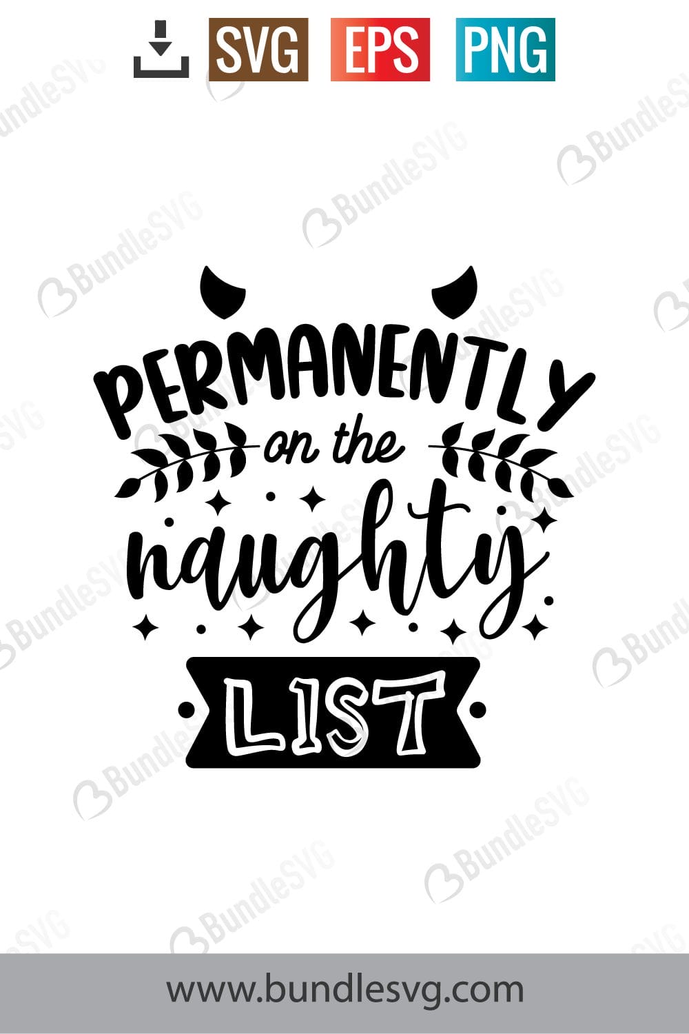 Permanently On The Naughty List Svg