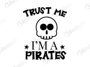 Trust Me I'm A Pirates Svg