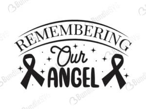 Remembering Our Angel Svg