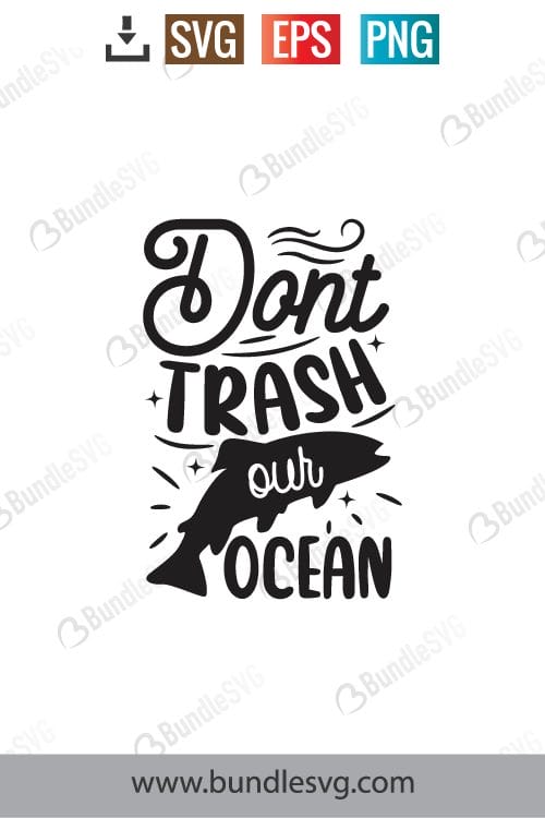Don't Trash Our Ocean Svg